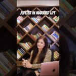 JUPITER IN MARRIED LIFE#Jupiter #seven #married #Astrology #Viral #Horoscope