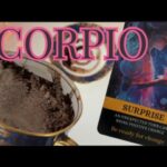 SCORPIO🌸UNEXPECTED BLESSINGS!🌸SOMETHING HUGE is HAPPENING!🌸Coffee cup tarot 12 May 🌸