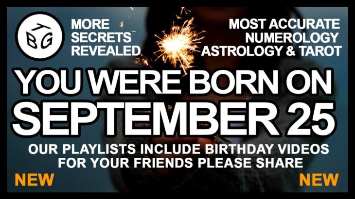 Born On September 25 – Astrology Numerology Tarot
