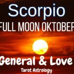 Scorpio Special Full Moon Oktober 💫 Cinta sejatimu akan datang