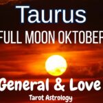 Taurus Special Full Moon Oktober 💫 Membiasakan diri dengan hal hal baru