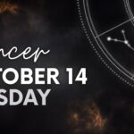 CANCER – TODAY HOROSCOPE – OCTOBER 14, 2025 / HOROSCOPE FOR TODAY / TAROT OCTOBER